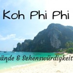 Koh Phi Phi Strände und Sehenswürdigkeiten