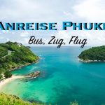 Anreise Phuket